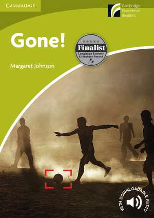 Gone! Starter/Beginner de Margaret Johnson