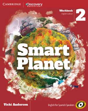 Smart Planet Level 2 Workbook English de Vicki Anderson