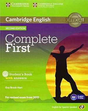 Complete First for Spanish Speakers Self-Study Pack (Student's Book with Answers, Class Audio CDs (3)) de Guy Brook-Hart