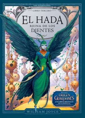 El Hada Reina de Los Dientes: La Gran Tormenta de William Joyce