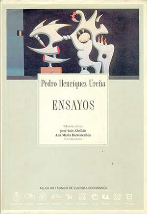 Ensayos de Pedro Henr-Quez Urea