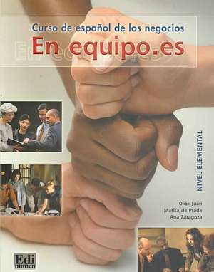 En equipo.es Level 1 Student's Book de Olga Juan