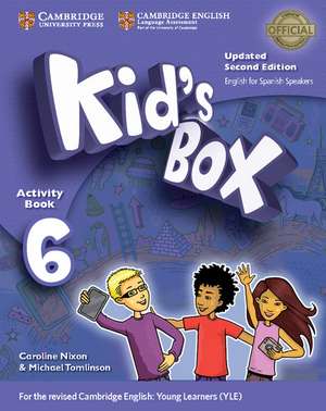 Kid's Box Level 6 Activity Book with CD ROM and My Home Booklet Updated English for Spanish Speakers de Caroline Nixon