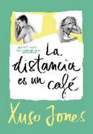 Coffee Love 3. La distancia es un café de Xuso Jones