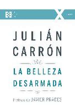 La belleza desarmada de Julián Carrón