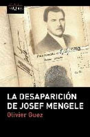 La desaparición de Josef Mengele