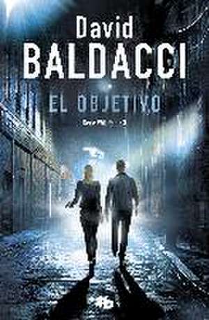 El Objetivo / The Target de David Baldacci