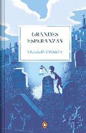 Grandes esperanzas de Charles Dickens