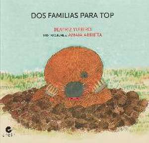 Dos familias para Top de Beatriz Yubero Ona