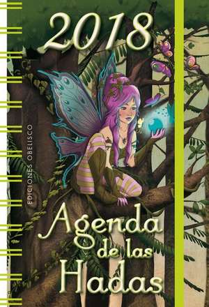 Agenda de Las Hadas 2018 de Various Authors