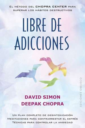 Libre de Adicciones de David Simon