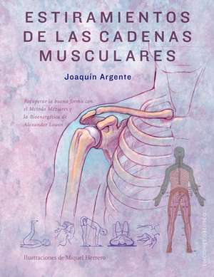 Estiramientos de Las Cadenas Musculares de Joaquin Argente