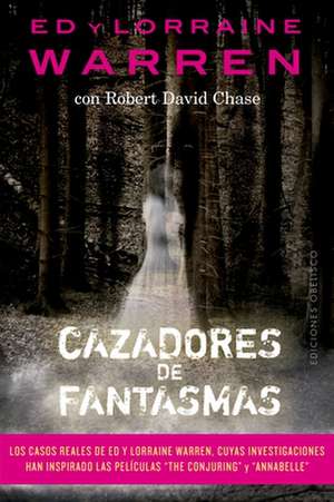 Cazadores de Fantasmas de Ed Warren