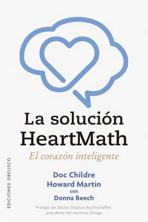 Solución Heartmath, La de Doc Childre