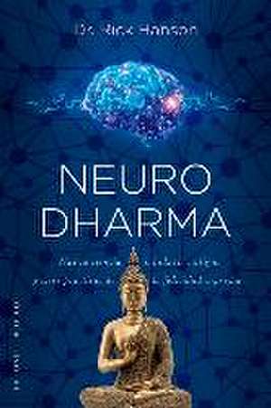 Neurodharma de Rick Hanson