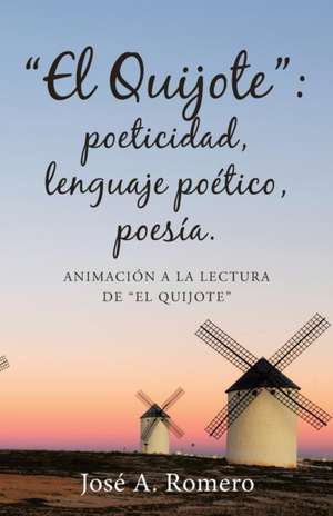 "El Quijote" de José A. Romero