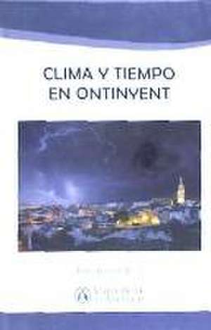 Clima y tiempo en Ontinyent de Pablo Guerra Ángel