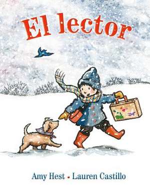 El Lector = The Reader de Amy Hest