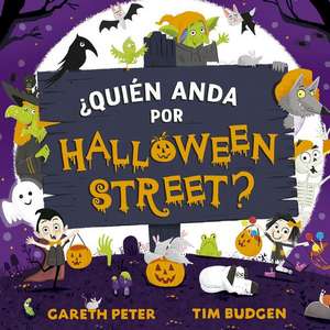 Quién Anda Por Halloween Sreet? de Gareth Peter