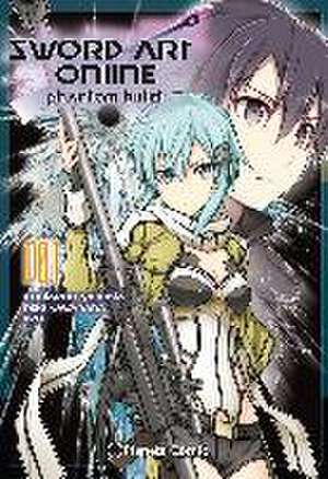 Sword Art Online Phantom Bullet 1 de Reki Kawahara