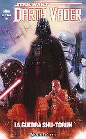 Darth Vader 3, La guerra Shu-Torun de Salvador Larroca