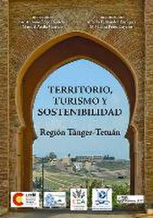 Territorio, turismo y sostenibilidad en la región Tánger-Tetuán