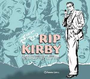 Rip Kirby, El primer detective moderno : tiras completas 1946-1948 de Alex Raymond