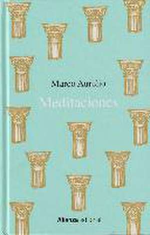 Meditaciones de Emperador de Roma Marco Aurelio - Emperador de Roma -