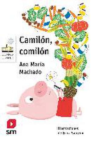 Camilon, Comilon de Ana Maria Machado