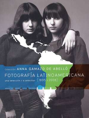 Fotografia Latinoamericana 1895-2008 de Alexis Fabry