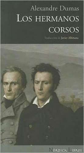 Los Hermanos Corsos de Alexandre Dumas