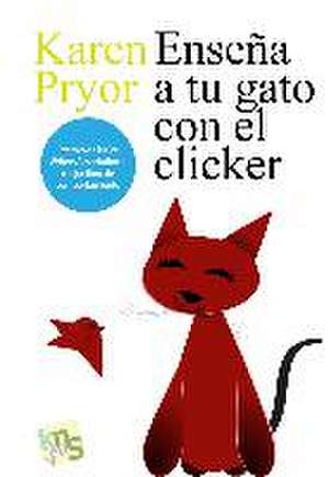 Enseña a tu gato con el clicker de Karen Pryor