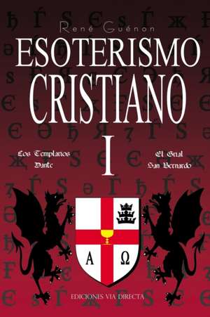 Esoterismo Cristiano I de Guénon