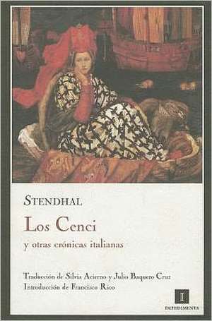 Los Cenci: Y Otras Cronicas Italianas de Stendhal