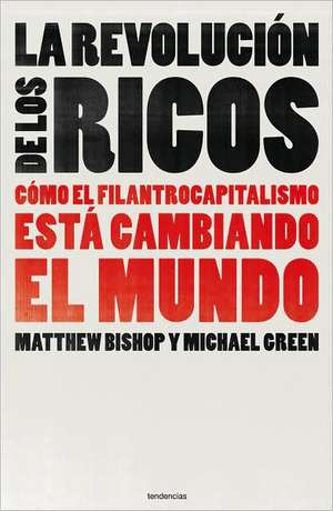 Filantrocapitalismo de Matthew Bishop