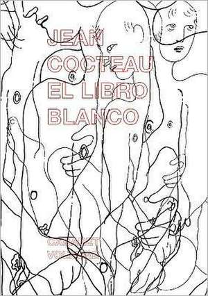 El Libro Blanco de Jean Cocteau