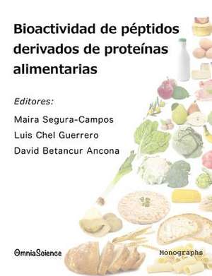 Bioactividad de Peptidos Derivados de Proteinas Alimentarias