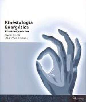 Kinesiología energética : principios y práctica de Charles J. Krebs