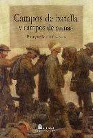 Campos de batalla y campos de ruinas de Enrique . . . [et al. Gómez Carrillo