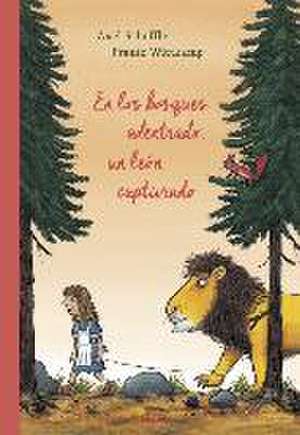 En los bosques adentrado, un león capturado de Axel Scheffler