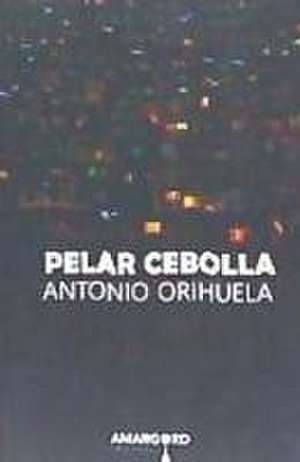 PELAR CEBOLLA