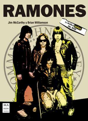 Ramones de Jim Mccarthy