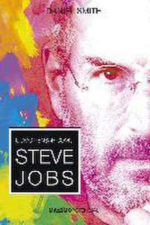 CÓMO PENSAR COMO STEVE JOBS