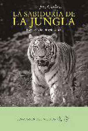 La sabiduría de la jungla de Jim Corbett