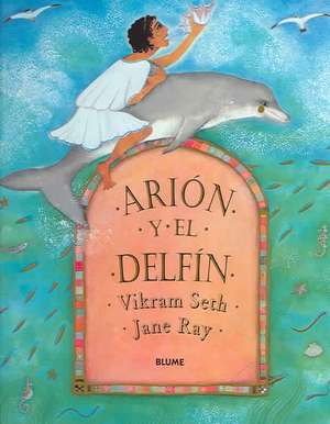 Arion y El Delfin de Jane Ray