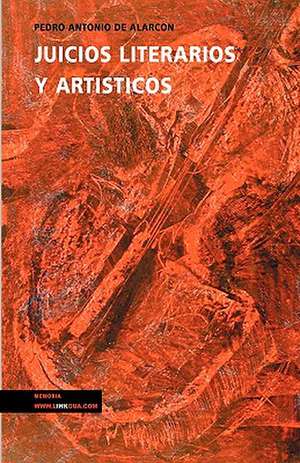 Juicios Literarios y Artisticos: Home Interiors de Pedro Antonio de Alarcón