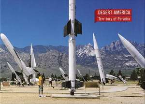 Desert America: Territory of Paradox de Michael Kubo