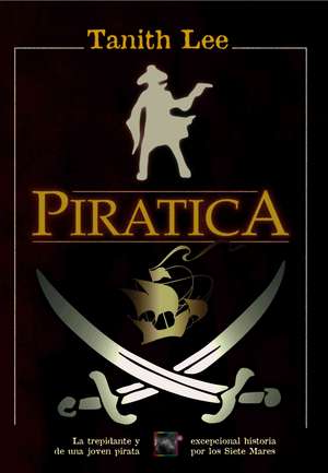 Piratica de Tanith Lee