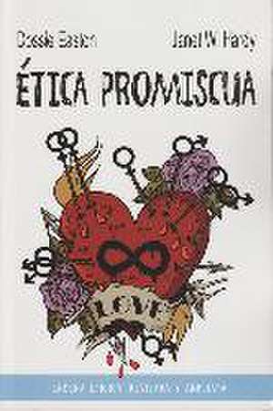 Ética promiscua de Dossie Easton