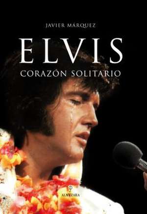 Elvis de Javier Marquez